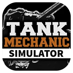 👍 模拟经营/机械维修拟真游戏：坦克维修模拟器 | Tank Mechanic Simulator v1.6.1